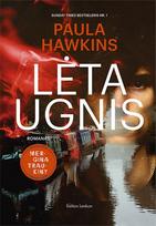 Lėta ugnis - Paula Hawkins