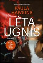 Lėta ugnis - Paula Hawkins