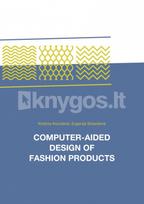 Computer-Aided Design of Fashion Products - Kristina Ancutienė, Eugenija Strazdienė
