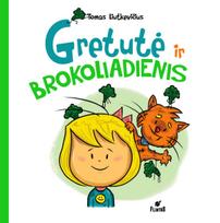 Gretutė ir brokoliadienis (knyga su defektais) - Tomas Liutkevičius