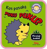 Kas pasakė PUKU PUKU? (knyga su defektais)