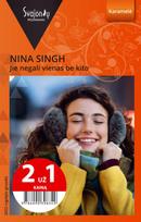 Jie negali vienas be kito (Karamelė) (2 už 1 kainą) - Nina Singh