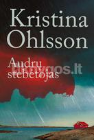 Audrų stebėtojas - Kristina Ohlsson