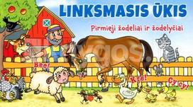 Linksmasis ūkis: pirmieji žodeliai ir žodelyčiai