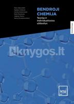 Bendroji chemija: teorija ir individualiosios užduotys - Rasa Alaburdaitė, Egidijus Griškonis, Kristina Kantminienė