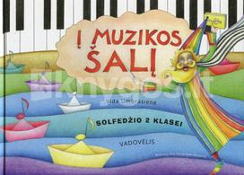 Į muzikos šalį. Solfedžio vadovėlis 2 klasei - Vida Umbrasienė