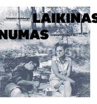 Laikinas Numas. Organizuoti tekstai III - Vytautas Landsbergis, (parinko V.V. landsbergis)