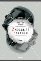 Žmogus be savybių, II tomas (knyga su defektais) - Robert Musil