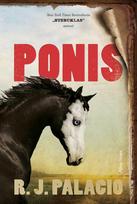 Ponis - R.J. Palacio