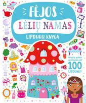 Fėjos lėlių namas. Lipdukų knyga