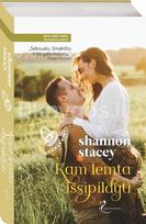 Kam lemta išsipildyti. Kovalskiai. 5 knyga - Shannon Stacey