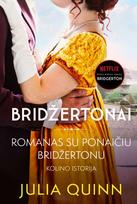 Bridžertonai 4. Romanas su ponaičiu Bridžertonu - Julia Quinn