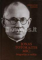 Jonas Totoraitis MIC - Algimantas Katilius