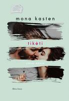 Tikėti. Ciklas Again #4 - Mona Kasten