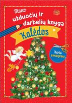 Mano užduočių ir darbelių knyga. Kalėdos
