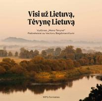 Visi už Lietuvą, Tėvynę Lietuvą (CD) - Vydūnas