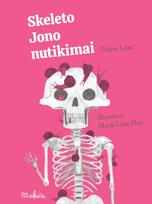 Skeleto Jono nutikimai - Triinu Laan