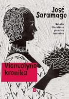 Vienuolyno kronika - Jose Saramago