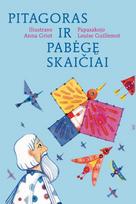 Pitagoras ir pabėgę skaičiai (serija „Mažieji Platonai“) - Louise Guillemot