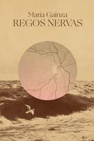Regos nervas - María Gainza