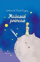 Mažasis princas - Antoine de Saint-Exupery
