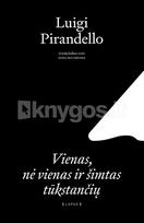 Vienas, nė vienas ir šimtas tūkstančių - Luigi Pirandello