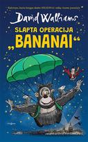 Slapta operacija „Bananai“ - David Walliams