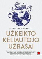 Užkeikto keliautojo užrašai (knyga su defektais) - Robertas Pogorelis