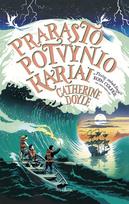 Prarasto potvynio kariai - Catherine Doyle