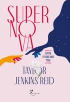 Supernova - Taylor Jenkins Reid