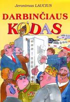 Darbinčiaus kodas - Jeronimas Laucius