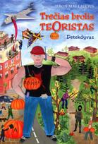 Trečias brolis teroristas - Jeronimas Laucius