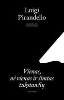 Vienas, nė vienas ir šimtas tūkstančių - Luigi Pirandello