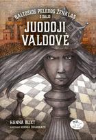 Baltosios pelėdos ženklas 2. Juodoji valdovė - Hanna Blixt