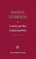 Naujasis Testamentas. Evangelija pagal Matą, Evangelija pagal Morkų