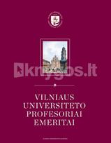 Vilniaus universiteto profesoriai emeritai - Valdas Stanislovas Laurinavičius, Vygintas Bronius Pšibilskis