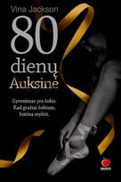 Aštuoniasdešimt dienų. Auksinė (knyga su defektais) - Vina Jackson
