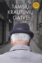 Tamsių krautuvių gatvė (knyga su defektais) - Patrick Modiano