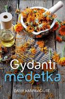 Gydanti medetka (knyga su defektais) - Daiva Karpavičiūtė