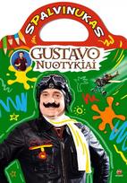 Gustavo nuotykiai. Spalvinukas (knyga su defektais)