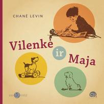 Vilenkė ir Maja - Chanė Levin