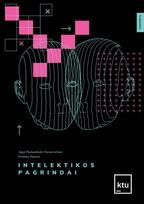 Intelektikos pagrindai - Kristina Šutienė, Agnė Paulauskaitė-Tarasevičienė