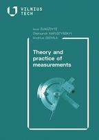 Theory and Practice of Measurements - Ieva Švagždytė, Andrius Gedvila, Oleksandr Kapustynskyi