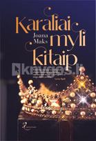 Karaliai myli kitaip - Joana Maks