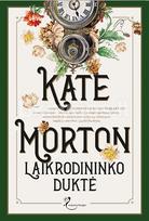 Laikrodininko duktė - Kate Morton