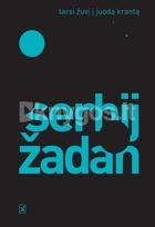 Tarsi žuvį į juodą krantą - Serhij Žadan