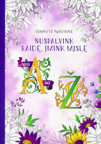 Nuspalvink raidę, įmink mįslę - Danutė Nagienė