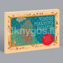 Vilnios pakrantės paslaptys - Nelė Kostinienė, Živilė Mikailienė, Marius Zavadskis
