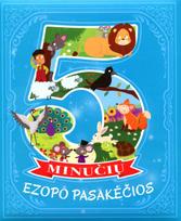 5 minučių Ezopo pasakėčios - Becky Wilson