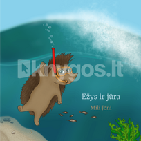 Ežys ir jūra - Mili Joni